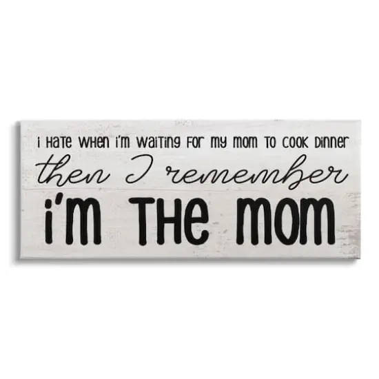 Stupell Industries Waiting for Mom Cook Dinner Funny Family Phrase Canvas Wall Art {1}