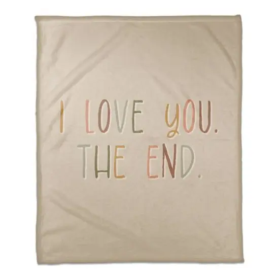 50" x 60" I Love You the End Coral Fleece Throw Blanket {1}