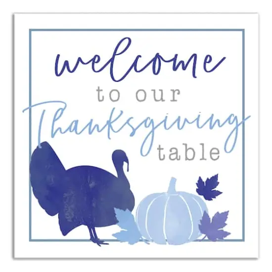 Blue & White Welcome Thanksgiving Table Canvas Wall Art {1}