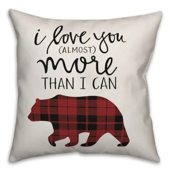 I Love You More Bear Throw Pillow {1}