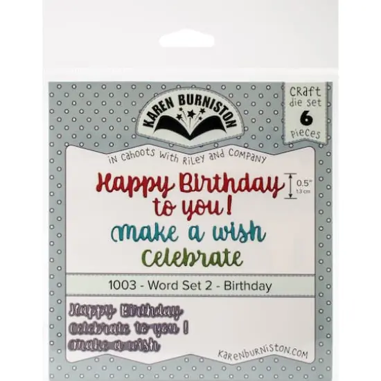 Karen Burniston Dies-Word Set 2 - Birthday {3}