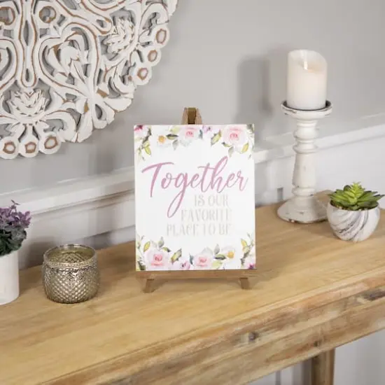 11" Wooden Easel Together is Our Favorite Place To Be Floral Spring Sign {3}