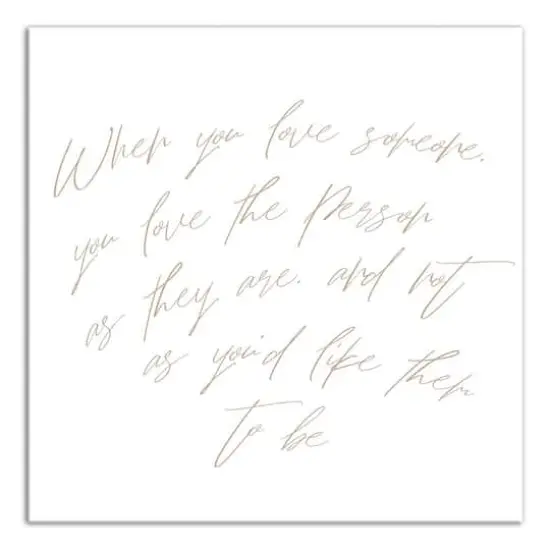 When You Love Someone 20" x 20" Canvas Wall Art {1}