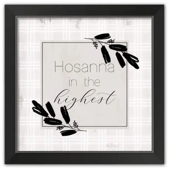 Hosanna Highest Gingham 2 16" x 16" Black Framed Print Under Plexiglass {1}
