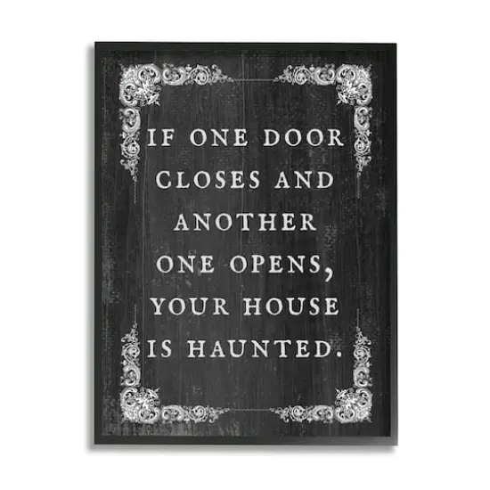 Stupell Industries Funny Haunted House Phrase Framed Giclee Art Black {1}