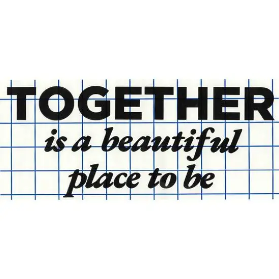 Leisure Arts&reg; Vinyl Matte Black Together Is a Beautiful Place Decal {1}