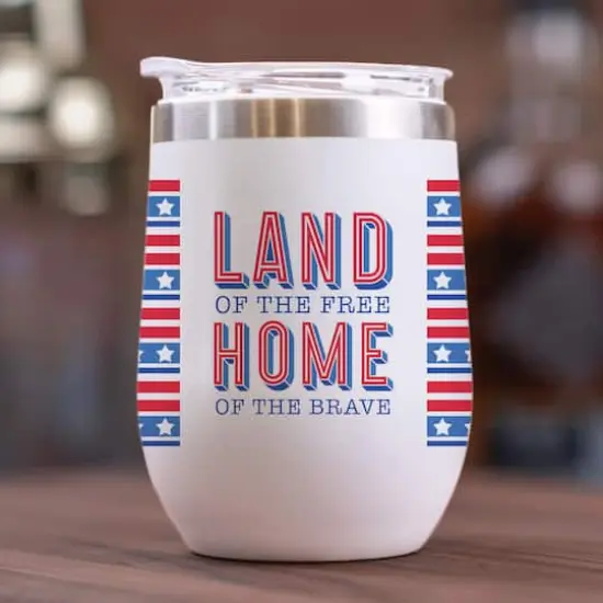 Land Of The Free Wine Tumbler {4}
