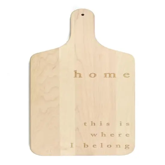 Home is Where I Belong 8" x 17" Maple Paddle Cutting Board {1}