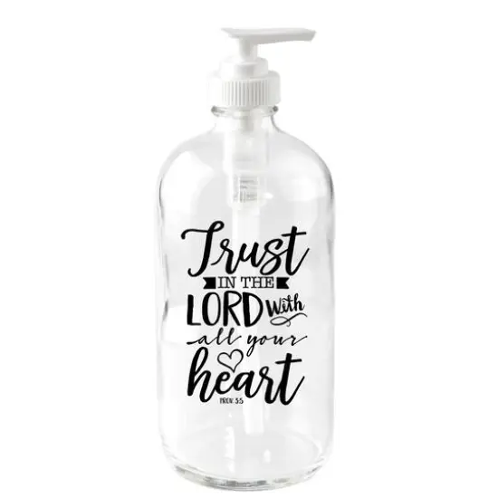 Trust In The Lord Glass Soap Dispenser {1}