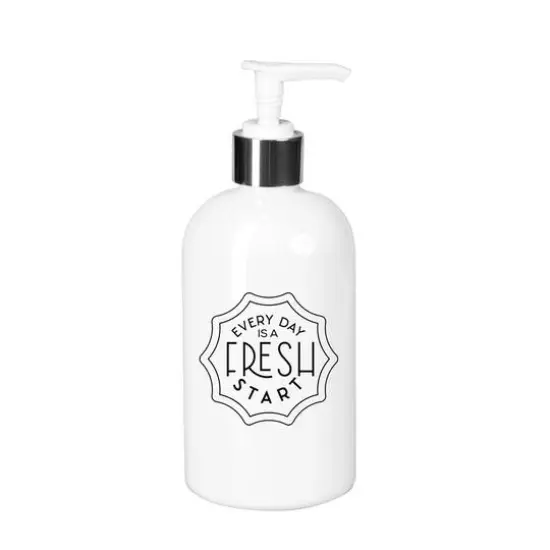 10oz. Every Day Is a Fresh Soap Dispenser {1}