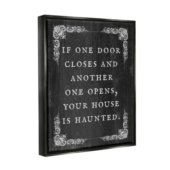 Stupell Industries Funny Haunted House Phrase Framed Floater Canvas Wall Art Black {4}