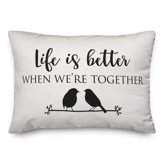 Life is Better When We're Together Throw Pillow {1}