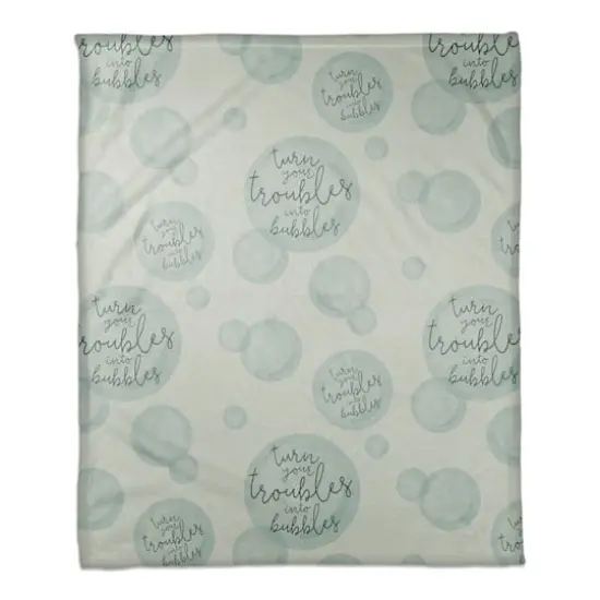 Turn Your Troubles Into Bubbles Coral Fleece Blanket Green {1}