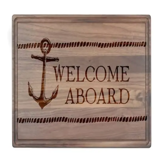 17" Welcome Aboard Walnut Wood Cutting Board {1}