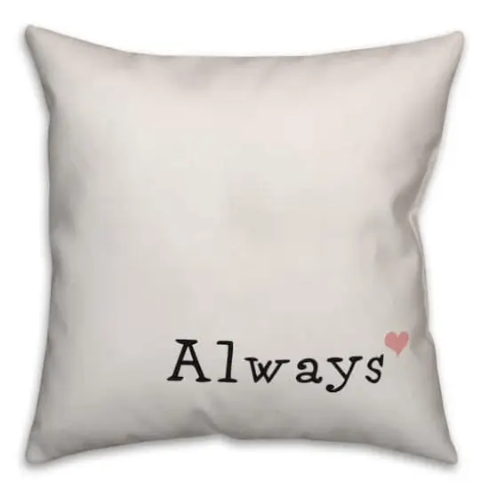 Always Throw Pillow {1}