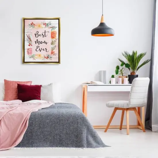 Stupell Industries Best Mom Ever Floral Mother's Day Floater Framed Art Gold {3}