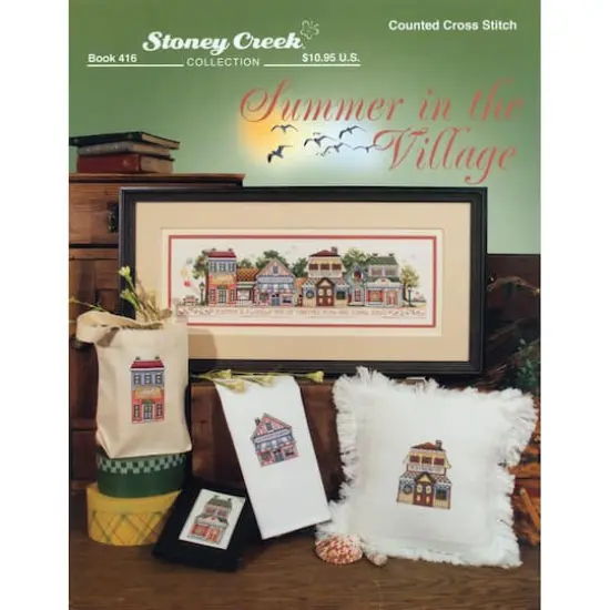 Stoney Creek Summer In The Village Counted Cross Stitch Book {1}