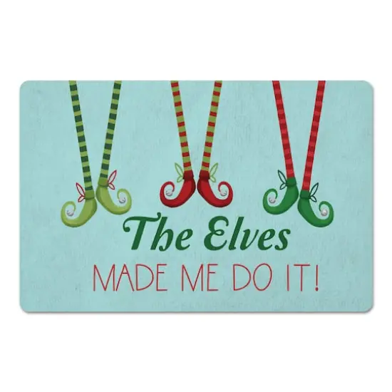 The Elves Made Me Do It 27x18 Floor Mat {1}