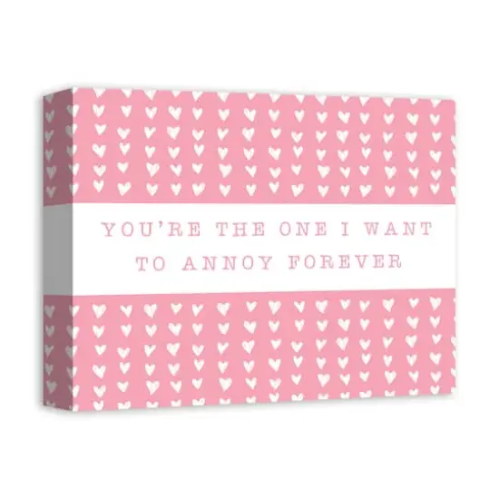 One Annoy Forever Canvas Wall Art {3}