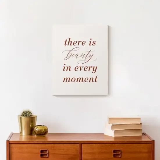 Beauty in Every Moment 11" x 14" Canvas Wall Art {5}