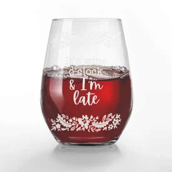 15oz. I'm Late for Wine O'Clock Engraved Stemless Wine Glass {3}