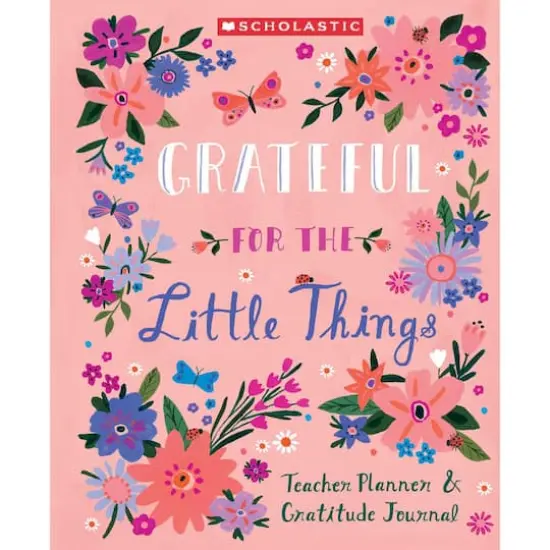 Scholastic&reg; Gratitude Teacher Planner & Journal {1}