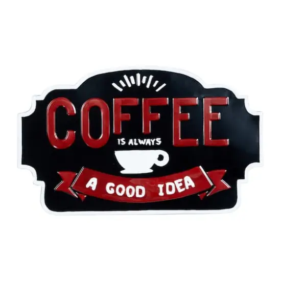 24" Coffee Is Always A Good Idea Farmhouse Wall Sign {1}