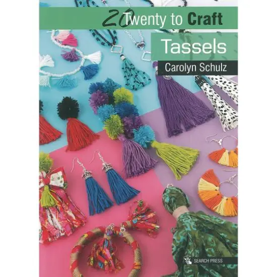 Search Press Twenty To Craft Tassels Book {1}