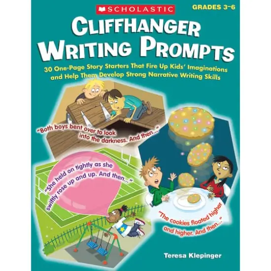 Scholastic Teaching Resources Cliffhanger Writing Prompts Book, Grades 3-6, 2ct. {3}