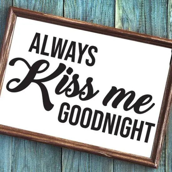 Leisure Arts&reg; Vinyl Always Kiss Me Goodnight Black Wall Decal {3}