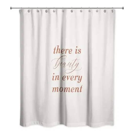 Beauty in Every Moment 71" x 74" Shower Curtain {3}