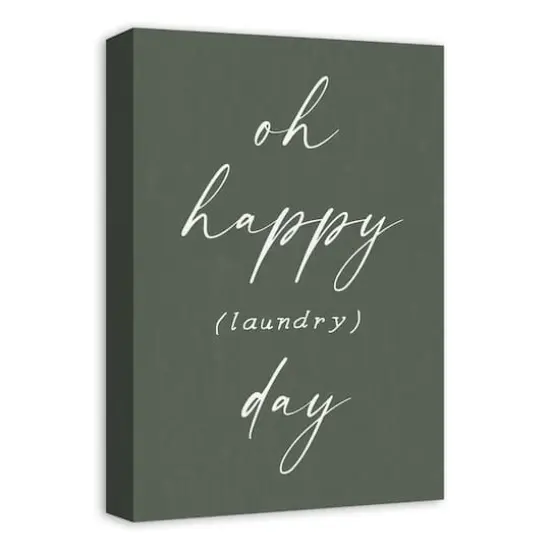 Oh Happy Laundry Day 12" x 18" Canvas Wall Art {3}