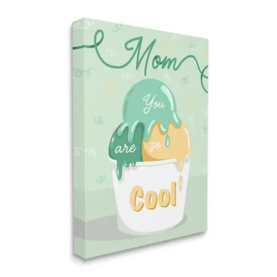 Stupell Industries Mom You Are So Cool Ice Cream Canvas Wall Art {4}