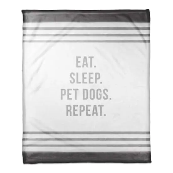 Eat Sleep Pet Dogs Repeat 50" x 60" Coral Fleece Blanket {1}