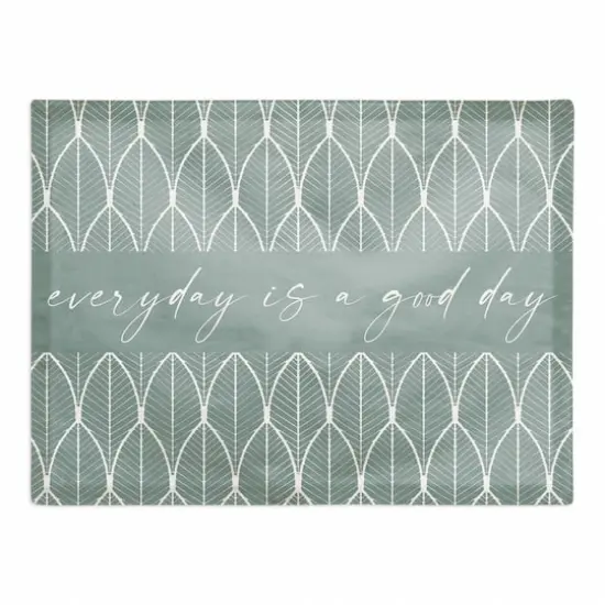 18" Every Day Is A Good Day Poly Twill Placemat {1}
