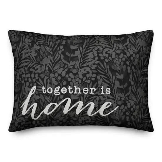 20" x 14" Together Is Home Throw Pillow Black {1}