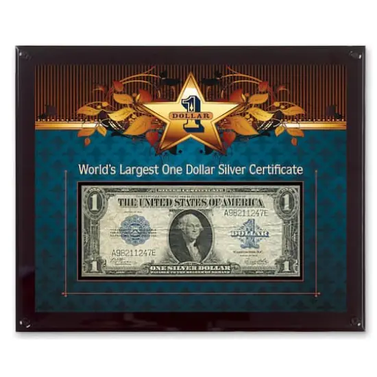 World's Largest Silver Certificate {4}