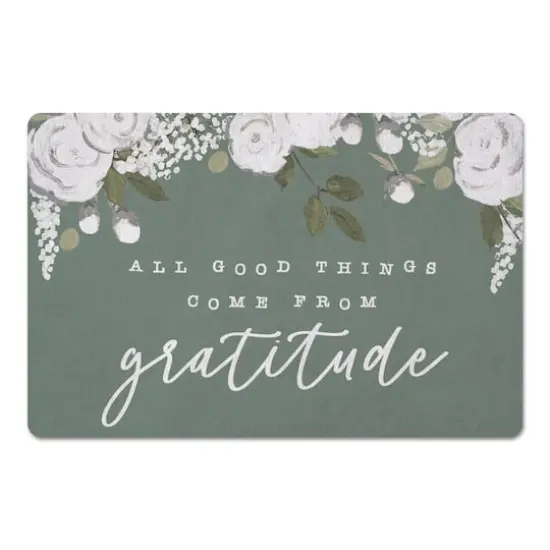Good Things Come With Gratitude 18" x 27" Floor Mat {1}