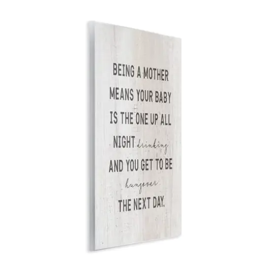 Stupell Industries Being a Mother Funny Phrase Up All Night Wall Plaque Art {4}