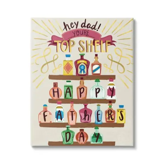 Stupell Industries Dad You're Top Shelf Phrase Canvas Wall Art {1}