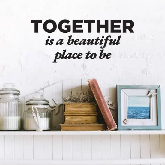 Leisure Arts&reg; Vinyl Matte Black Together Is a Beautiful Place Decal {3}