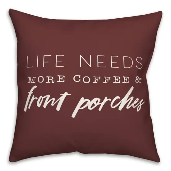 18" x 18" Coffee & Porches Throw Pillow Maroon {1}