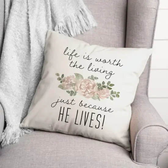 Because He Lives Pillow 2 18" x 18" Throw Pillow {4}