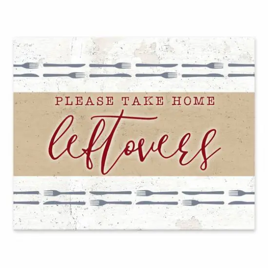Please Take Leftovers Tabletop Canvas {1}