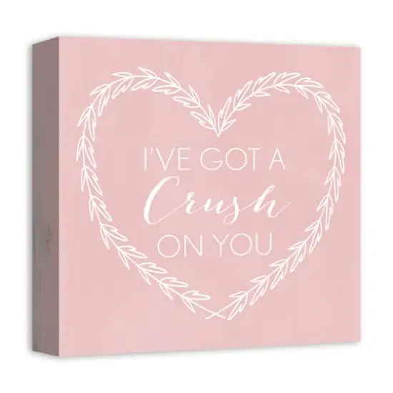 I've Got a Crush on You Canvas Wall Art {3}