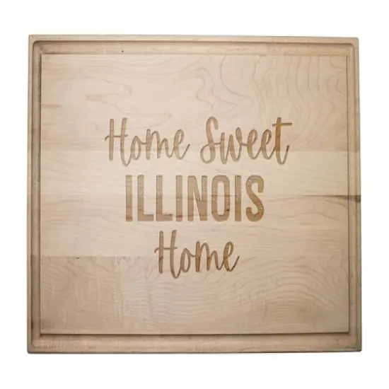 Home Sweet State Home 17" x 11" Maple Cutting Board Illinois {1}