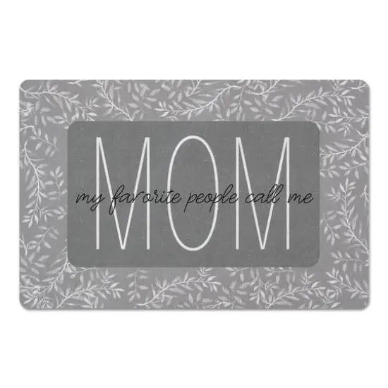 My Favorite People Call Me Mom Floor Mat {1}