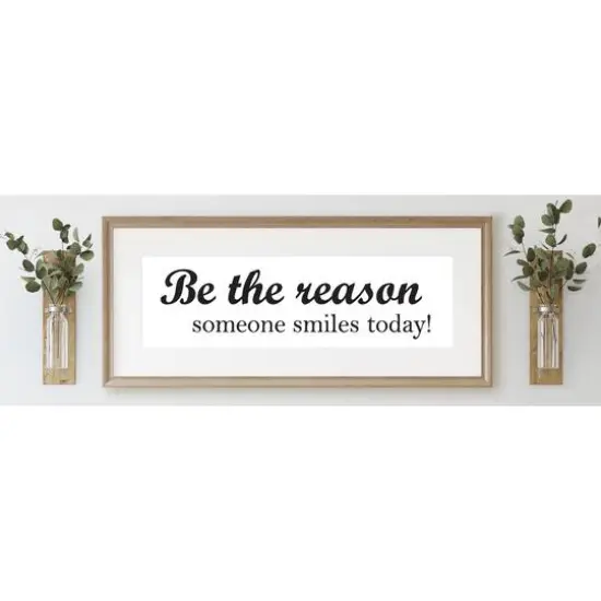Leisure Arts&reg; Vinyl Be the Reason Someone Smiles Today Black Wall Decal {3}