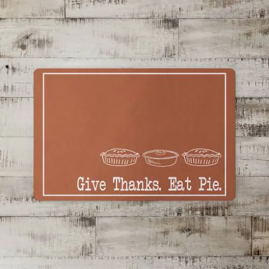 Give Thanks Eat Pie Floor Mat {3}