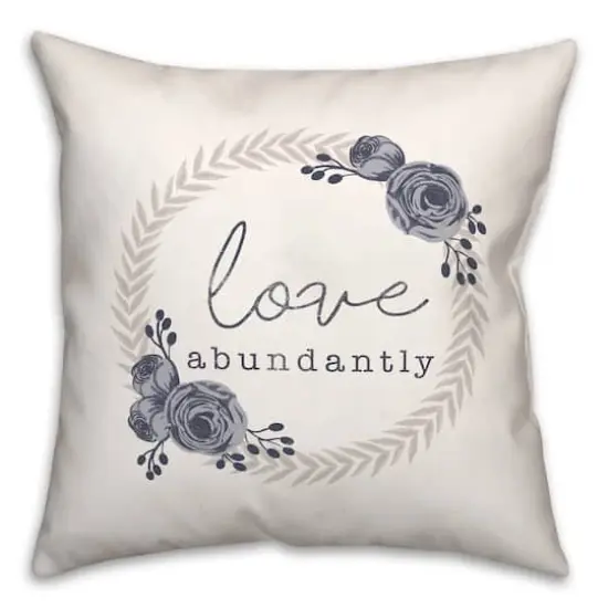 Love Abundtantly Wreath 18" x 18" Throw Pillow {1}